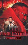 ROH: Final Battle - Zero Hour