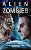 Alien Vs. Zombies