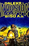 Daleks' Invasion Earth: 2150 A.D.