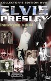 Elvis Presley: From the Beginning to the End