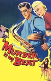 Murder Is My Beat