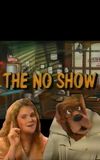 The No Show