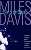 Miles Davis: Kind of Blue