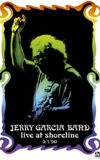 Jerry Garcia Band: Live at Shoreline