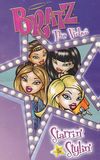 Bratz the Video: Starrin' & Stylin'