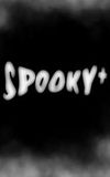 Spooky+