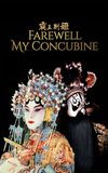 Farewell My Concubine