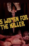 Five Women for the Killer