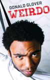 Donald Glover: Weirdo