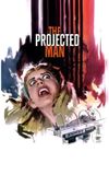 The Projected Man