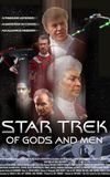 Star Trek: Of Gods and Men