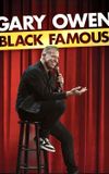 Gary Owen: Black Famous