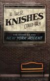 If These Knishes Could Talk: The Story of the NY Accent