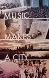 Music Makes a City: A Louisville Orchestra Story