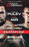 Triller Fight Club Presents: Triad Combat - Pulev vs. Mir