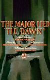 The Major Lied 'Til Dawn