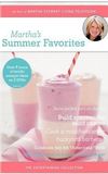 Martha's Summer Favorites