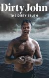 Dirty John: The Dirty Truth