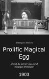 The Prolific Magical Egg