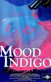 Mood Indigo