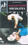 Slaughtered Socialites