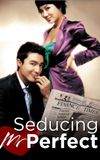 Seducing Mr. Perfect