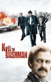 Kill the Irishman