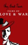 Harry Birrell Presents: Films of Love & War