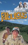 50 Ways of Saying Fabulous