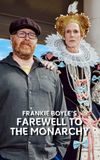 Frankie Boyle's Farewell to the Monarchy