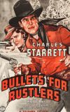 Bullets for Rustlers