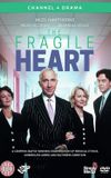 The Fragile Heart