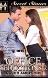 Office Seductions 2: Naked Ambitions