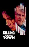 A Killing in a Small Town