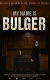 My Name Is Bulger