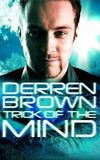 Derren Brown: Trick of the Mind