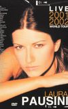 Laura Pausini: Live 2001-2002 World Tour