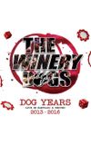 The Winery Dogs : Dog Years - Live in Santiago and Beyond 2013-2016