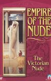 Empire of the Nude: The Victorian Nude