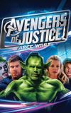 Avengers of Justice: Farce Wars