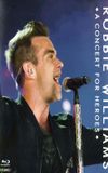 Robbie Williams: A Concert For Heroes