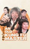 An Old Kung Fu Master