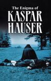 The Enigma of Kaspar Hauser