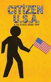 Citizen USA: A 50 State Road Trip