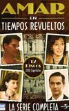 Amar en tiempos revueltos