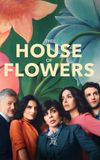 The House of Flowers