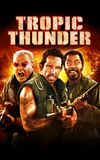 Tropic Thunder