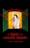 The House with Laughing Windows