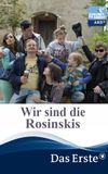 Wir sind die Rosinskis