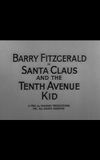 Santa Claus and the Tenth Avenue Kid